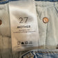 Mother Superor The Tomcat The Confession High Rise Straight Button Fly Distressed 27